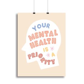 Mental health priority Canvas Print or Poster (Type: Standard Framed Canvas Print, size: 32" x 24" / 80cm x 60cm approx)